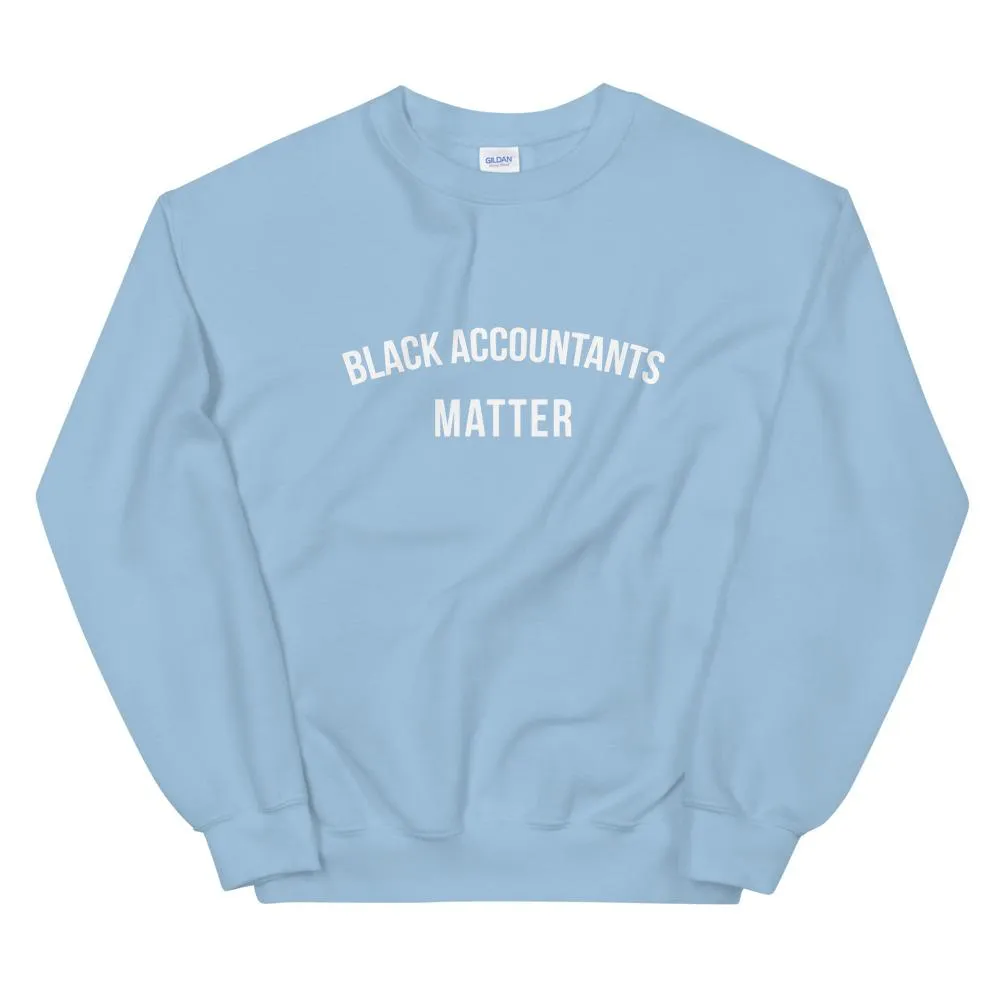 Black Accountants Matter - Unisex Sweatshirt