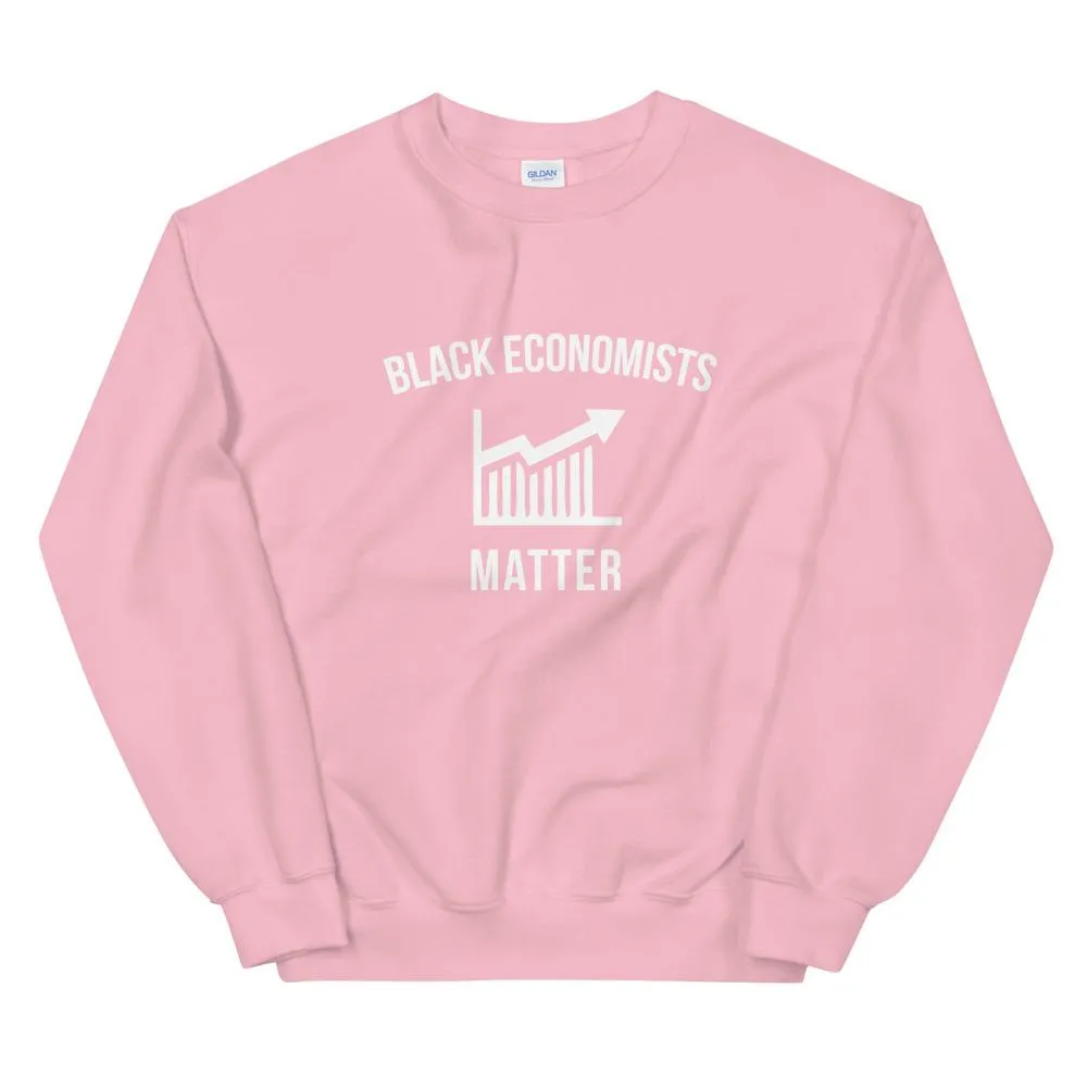 Black Economists Matter - Unisex Sweatshirt