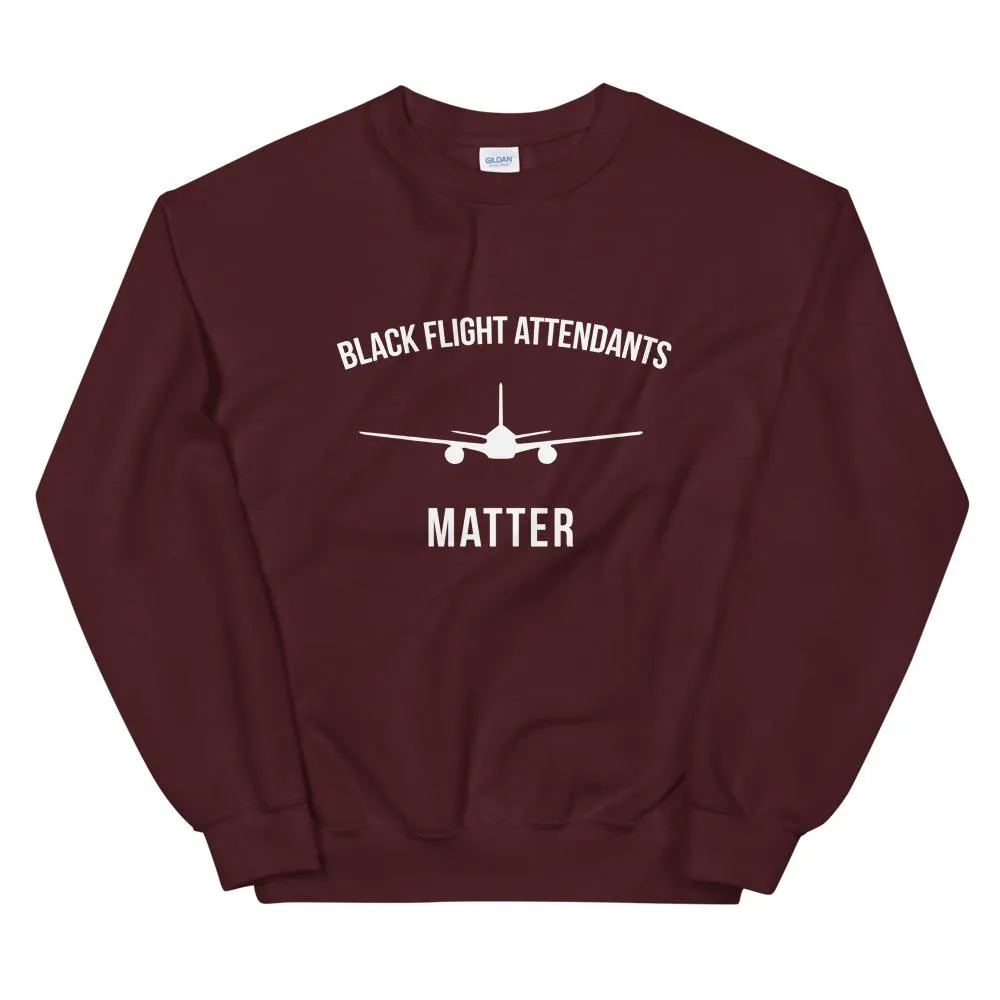 Black Flight Attendants Matter - Unisex Sweatshirt