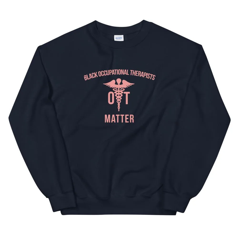 Black Occupational Therapists Matter (Logo) - Sweatshirt