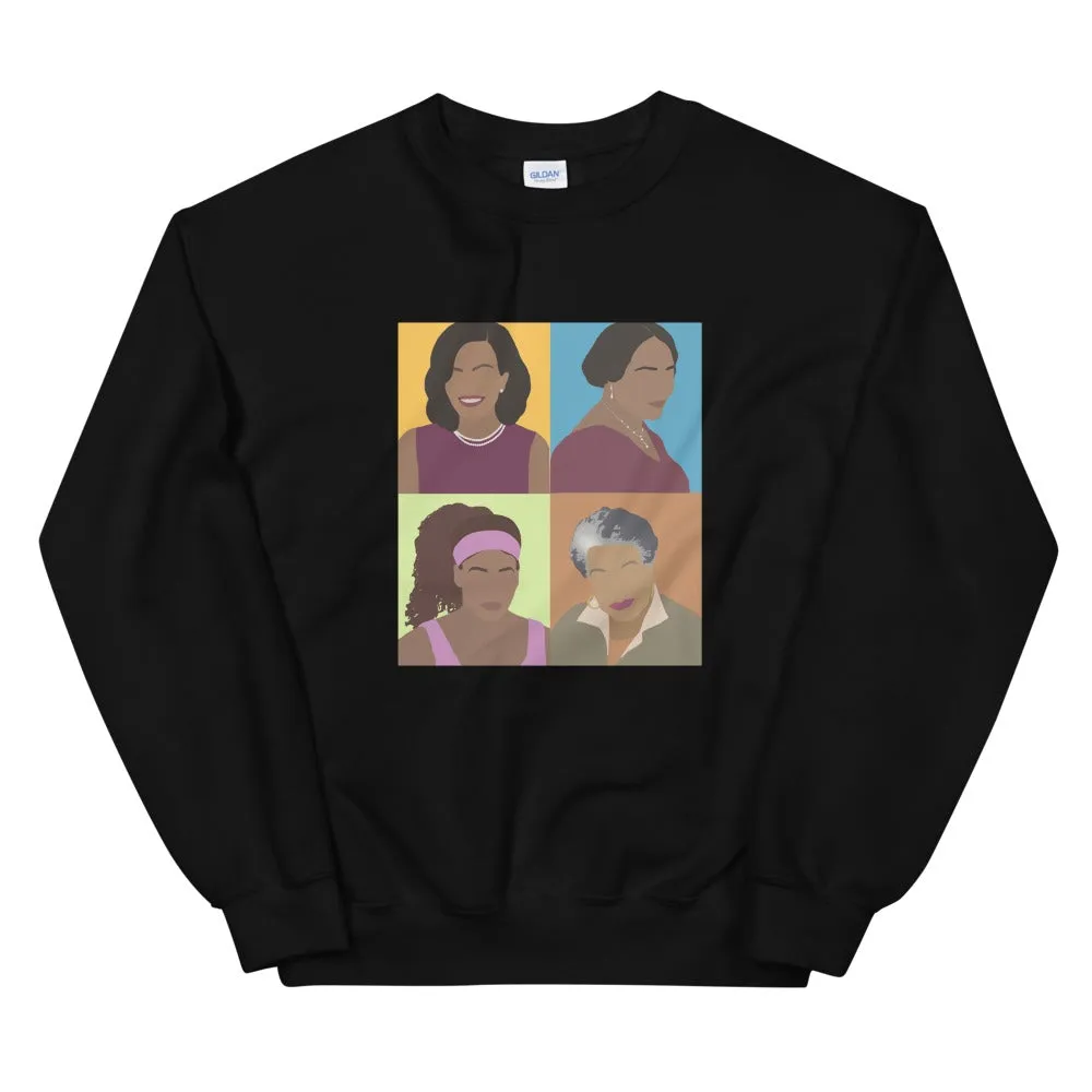 Black Women In History - Sweatshirt