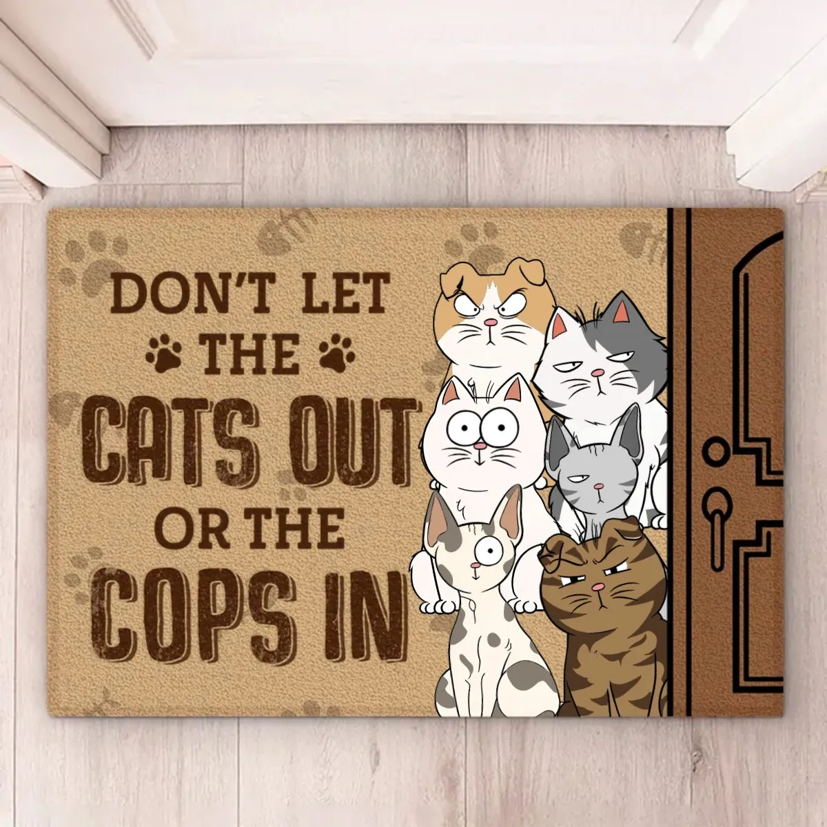 Cat Lovers - Don't Let The Cats Out Or The Cops In - Personalized Doormat (TL)