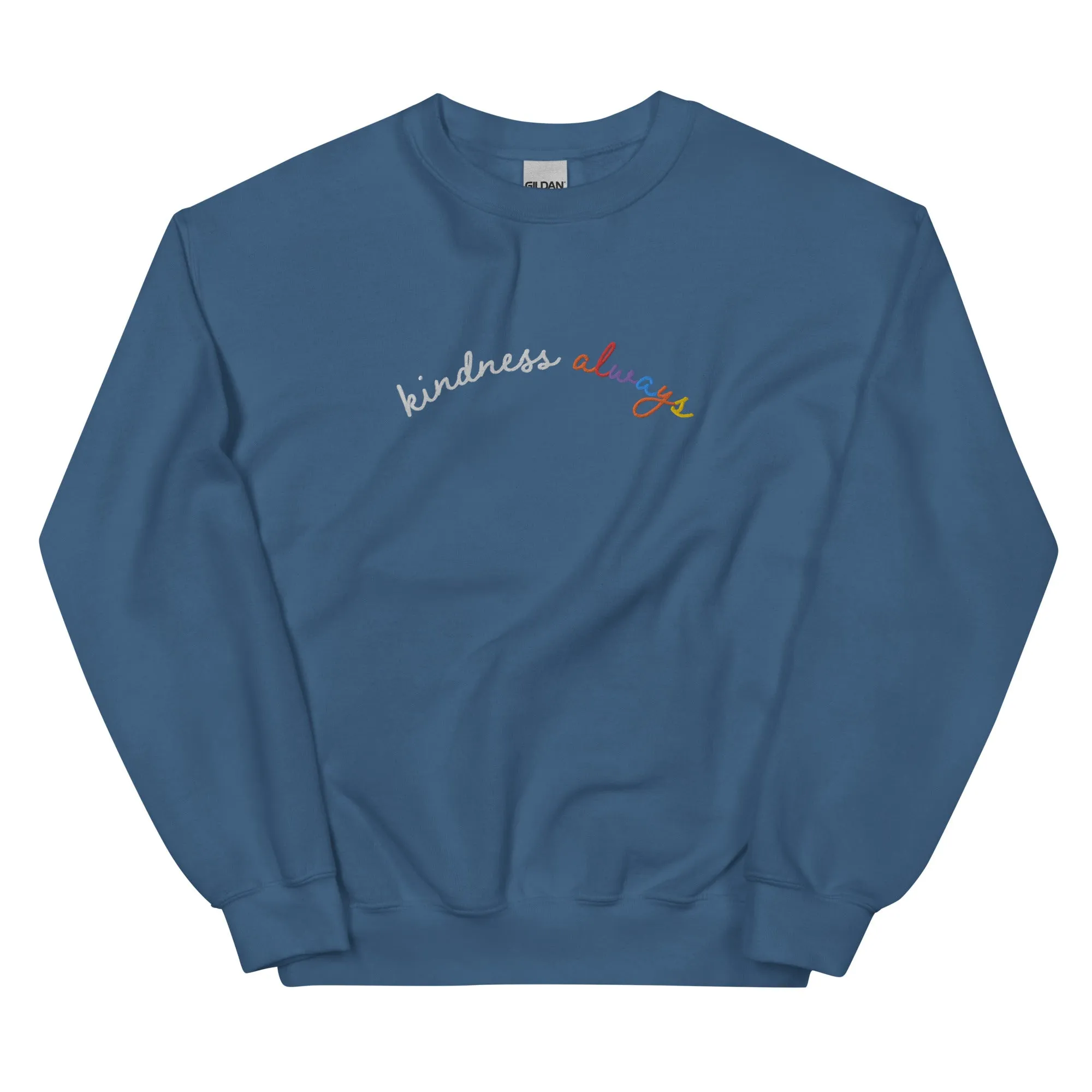 Kindness Always Embroidered Sweatshirt-Indigo Blue