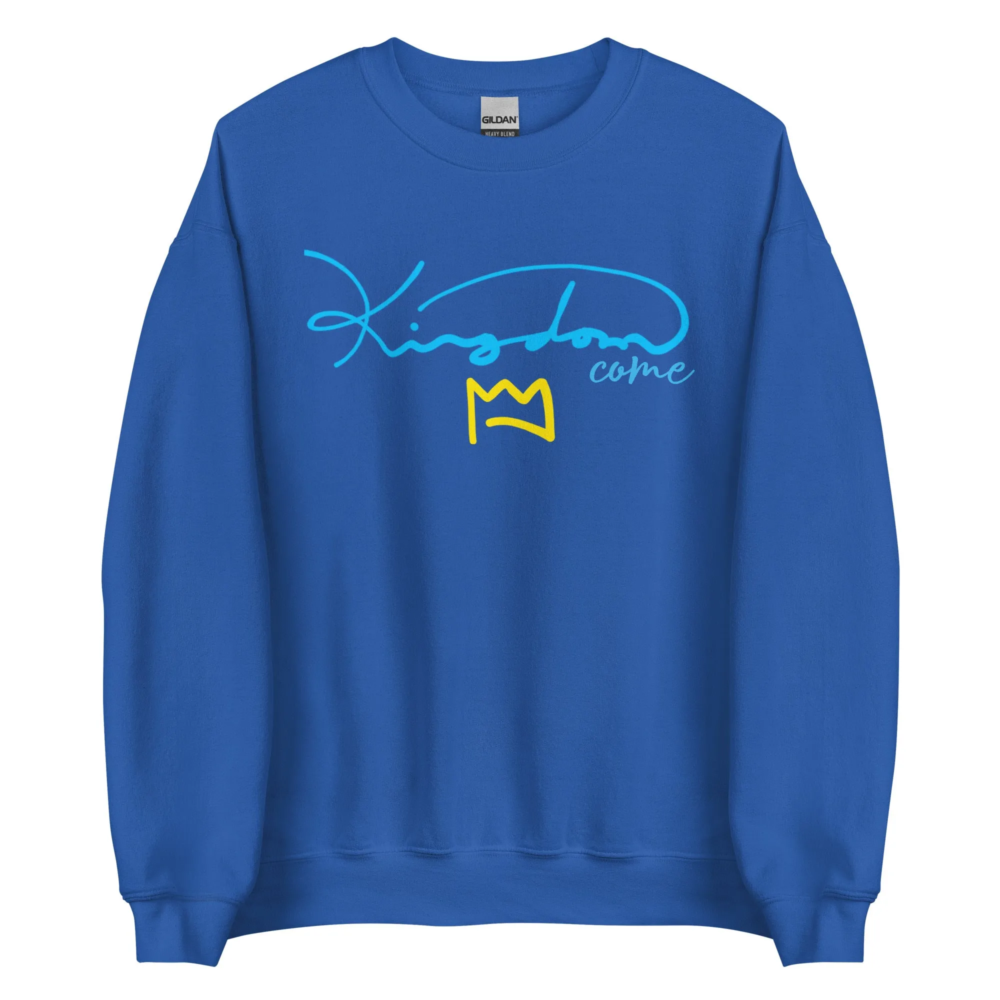 Kingdom Come Unisex Sweatshirt